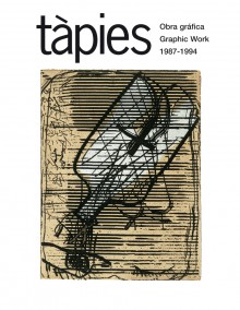 Tàpies. Obra gráfica 1987-1994