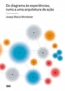 Do diagrama às experiências, rumo a uma arquitetura de ação