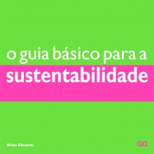 O guia básico para a sustentabilidade
