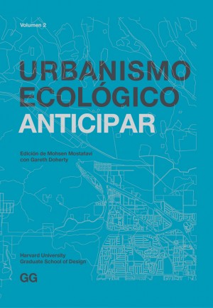 Urbanismo ecológico. Volumen 2