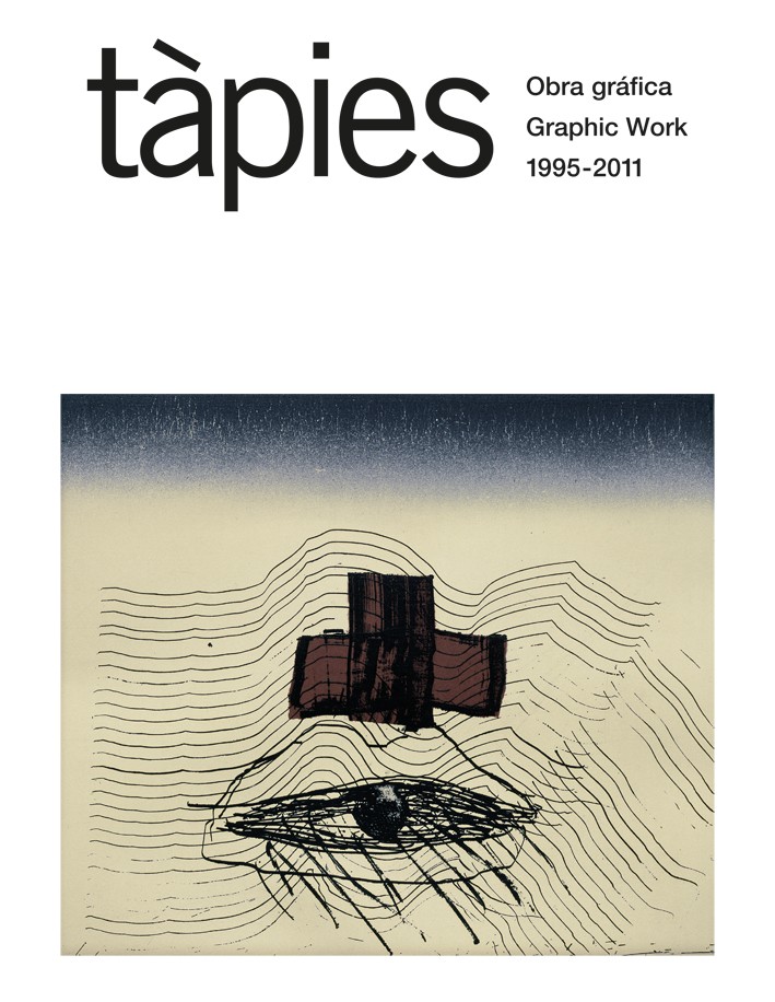 Tàpies. Obra gráfica 1995-2011