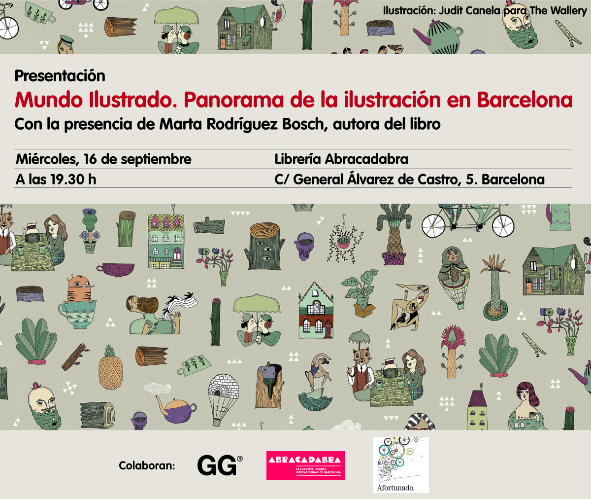 Presentación > El miércoles 16 de septiembre te invitamos al lanzamiento de 'Mundo Ilustrado', una panorámica de la ilustración en Barcelona de Marta Rodríguez Bosch