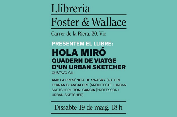 19/05 > Swasky presenta 'Hola Miró!!!' en la librería Foster & Wallace de Vic!